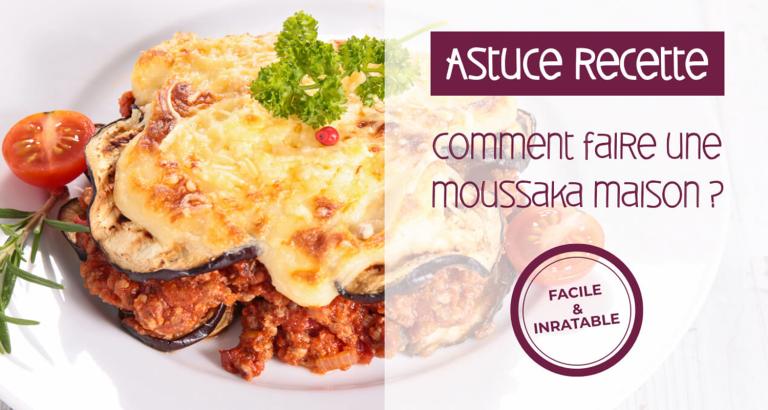 Recette moussaka maison