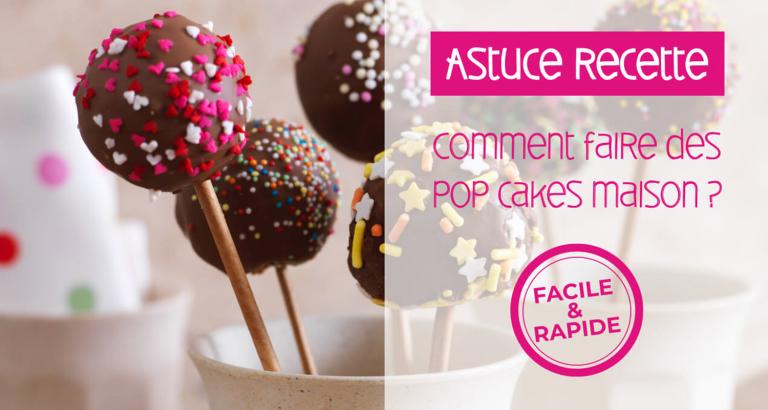 Recettes de pop cakes